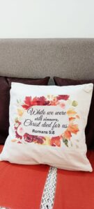 While we were still sinners, Christ died for us. Romman 5.8