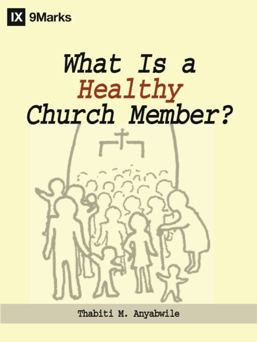 What is a healthy church member